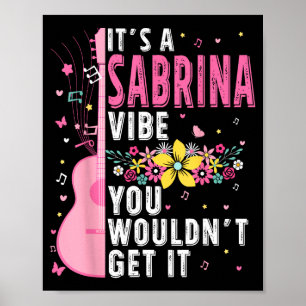 Poster C'est un style Sabrina Vous ne comprendriez pas Fe