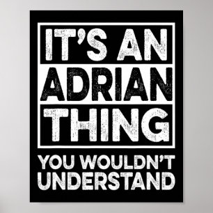 Poster C'est une chose adrienne que vous ne comprendriez 