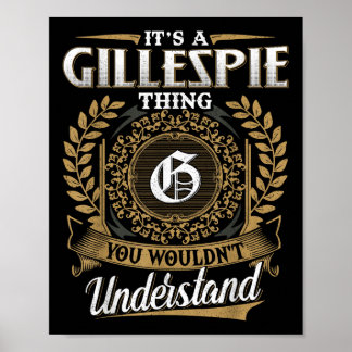 Poster C'Est Une Gillespie Que Vous Ne Comprendriez Pas L