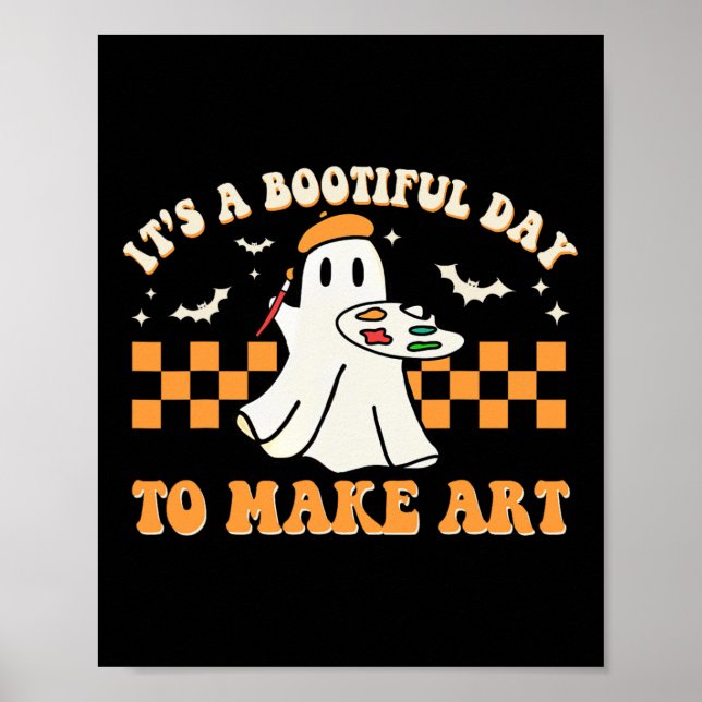 Poster C'est une journée merveilleuse pour faire de l'art (Devant)