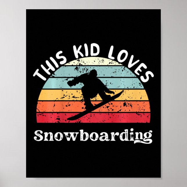 Poster Cet Enfant Aime Le Snowboard Garçons Filles (Devant)