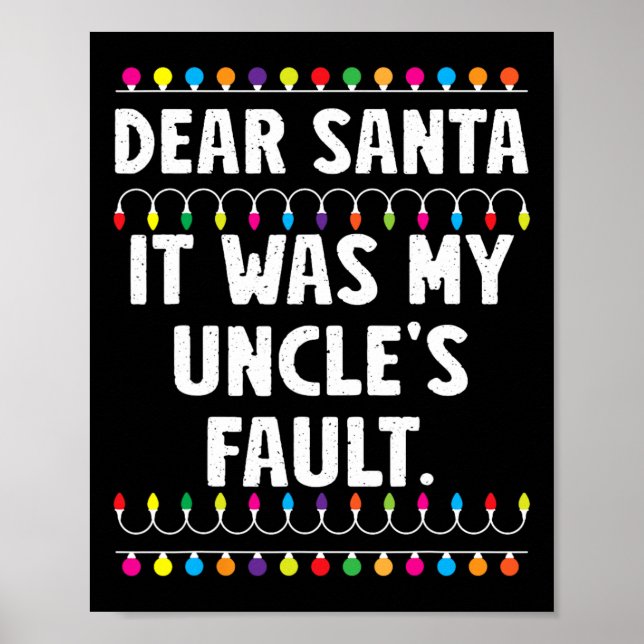 Poster C'était la faute de mon oncle de Noël amusant qui  (Devant)