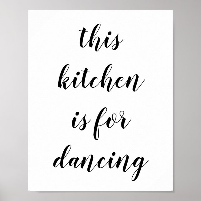 Poster Cette Cuisine Est Pour Danser Mur Art (Devant)