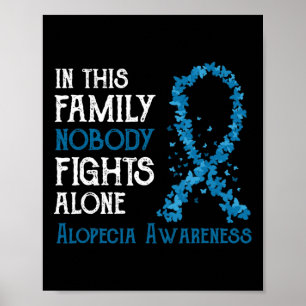 Poster Cette famille personne ne combat seul Alopecia