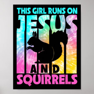 Poster Cette Fille Coule Sur Jésus Et Amoureux D'Écureuil