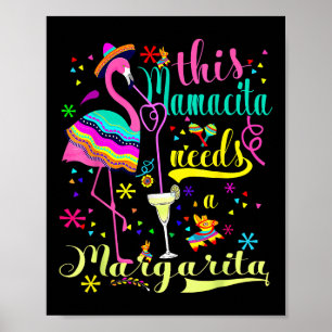 Poster Cette Mamacita A Besoin D'Une Margarita Cinco De M