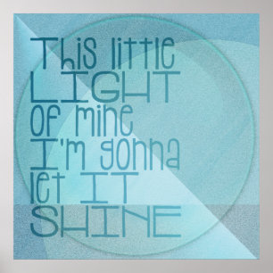 Poster Cette petite lumière de mon bleu inspirationnel