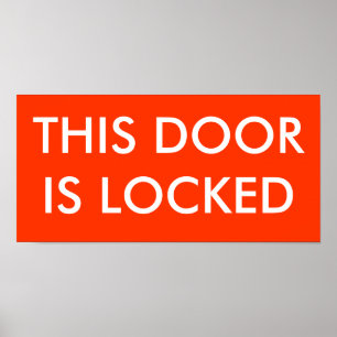 POSTER CETTE PORTE EST VERROUILLÉE