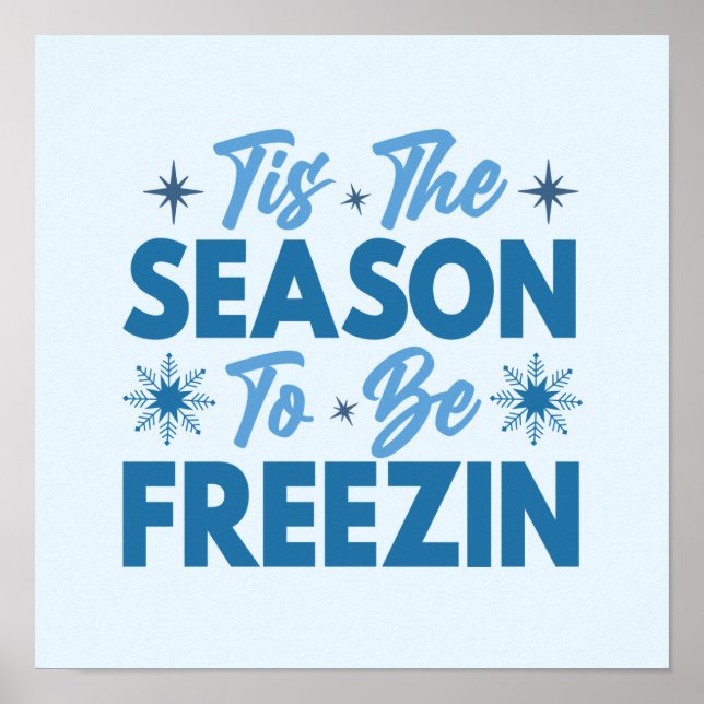 Poster Cette saison pour être Freezin - Hiver amusant (Devant)