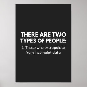 Poster Ceux qui extrapolent à partir de données incomplèt