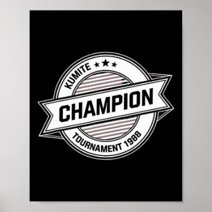 Poster Champion de Kumite Arts Martiaux Kung Fu Karaté Ci