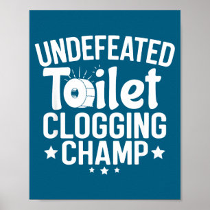 Poster Champion Imbattable de l'Obstruction de Toilettes