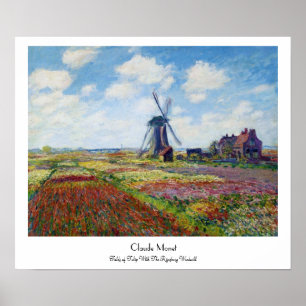Poster Champs de tulipe avec le moulin à vent Monet de