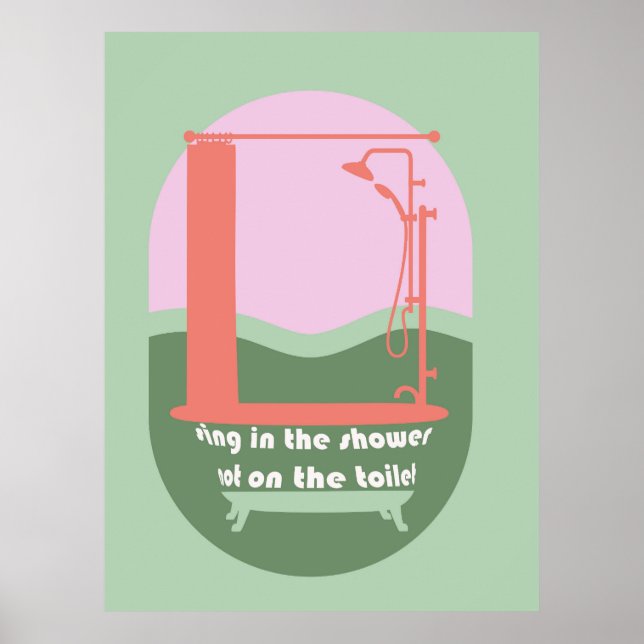 Poster Chanter Dans La Douche Amusante Salle De Bain Mur  (Devant)