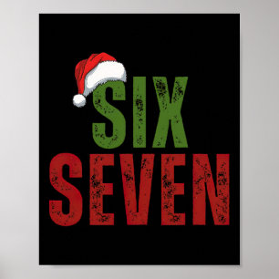 Poster Chapeau de Santa 6 7 Six Sept Génération Z Alpha A