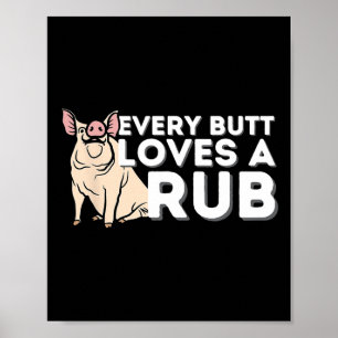 Poster Chaque Beurre Aime Un Beau Rub Drôle Fumeur Bbq Rb