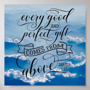 Poster Chaque cadeau parfait et bon vient d'en haut