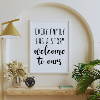 Poster Chaque Famille A Une Histoire Bienvenue À La Nôtre