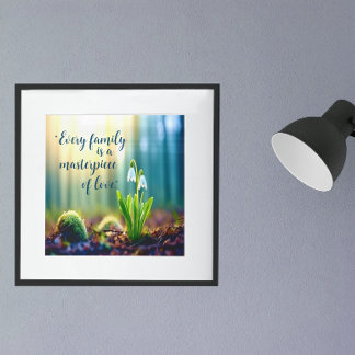 Poster "Chaque famille est un chef-d'oeuvre de l'amour."