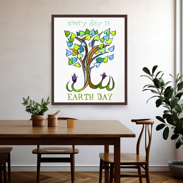 Poster Chaque jour est Jour des terres sauver les arbres  (Every day is Earth Day save trees heart art Poster
)