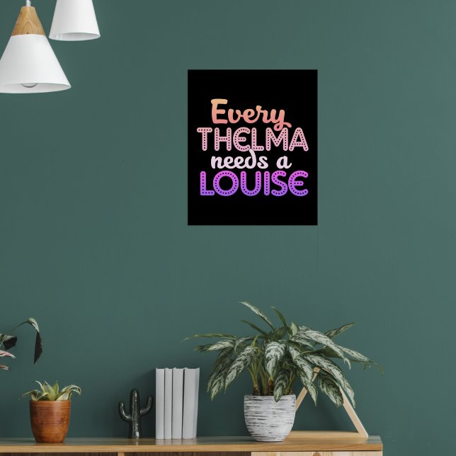 Poster Chaque Thelma a besoin d'une Louise (Salon 1)