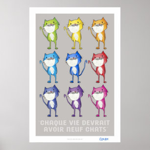 Poster Chaque vie devrait avoir neuf chats