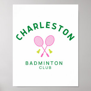 Poster Charleston South Carolina Tennis Badminton Club