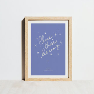 Poster Chase Ces Rêves Art Print Blue