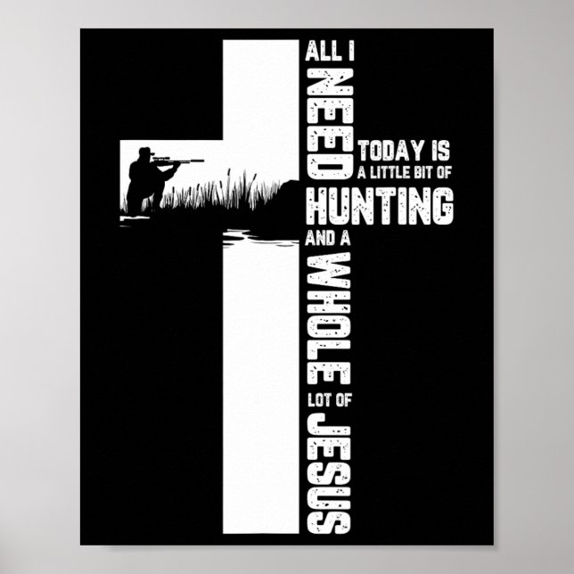Poster Chasse à l'extérieur Croix Jésus Citation chrétien (Devant)