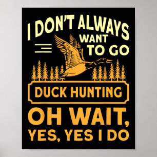 Poster Chasse à l'oie Drôle Chasse à l'oie Citation patri