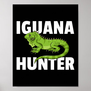 Poster Chasse au lézard reptile Iguana Hunter