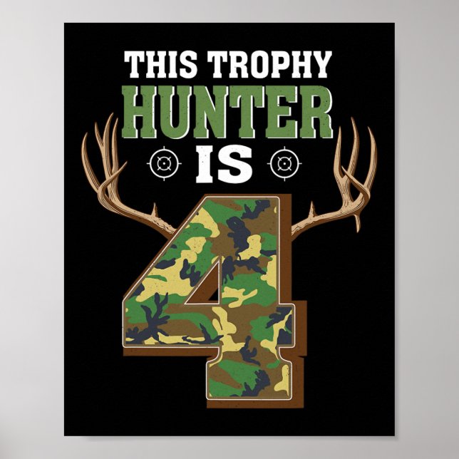 Poster Chasse de 4 ans 4e fête d'anniversaire Chasseur de (Devant)