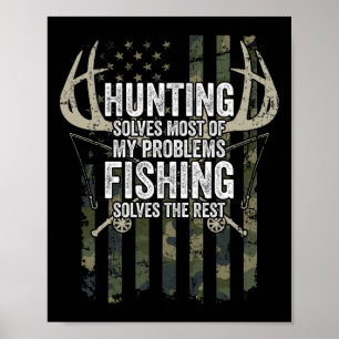 Poster Chasse Résoudre La Plupart De Mes Problèmes Pêcher