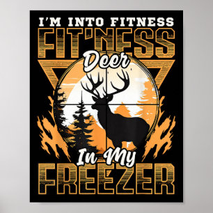 Poster Chasse Sarcastique Drôle Je Suis Dans Fitness Deer