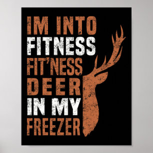 Poster Chasseur amusant Papa Je suis en forme Deer Freeze