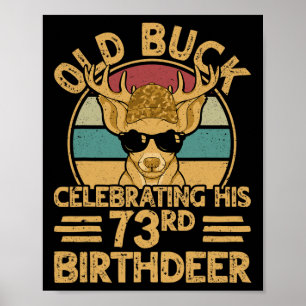 Poster Chasseur de 73 ans Chasse Buck Deer 73e anniversai