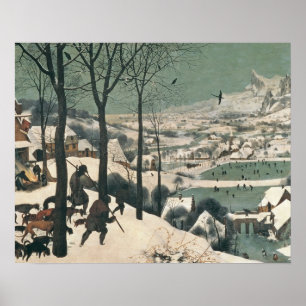 Poster Chasseurs dans la neige - Janvier 1565