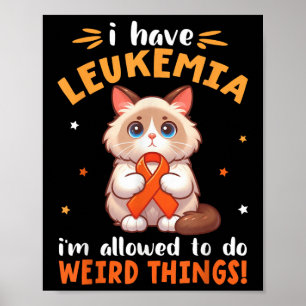 Poster Chat Birman J'ai la leucémie Je suis autorisé à fa