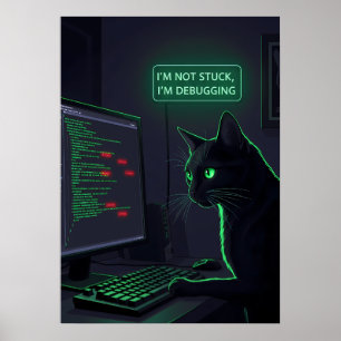 Poster Chat de débogage Programmeur - "Je ne suis pas blo