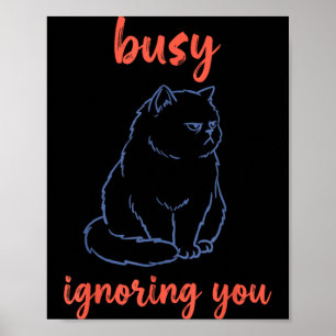 Poster Chat Drôle Qui Vous Ignore