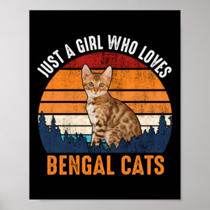 Poster Chat - Juste Une Fille Qui Aime Les Chats Bengales