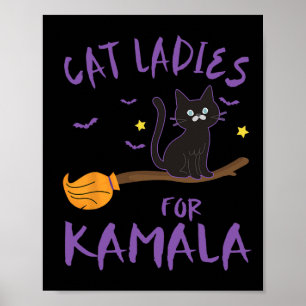 Poster Chat Ladies For Kamala Funny Chat 2024 Président K