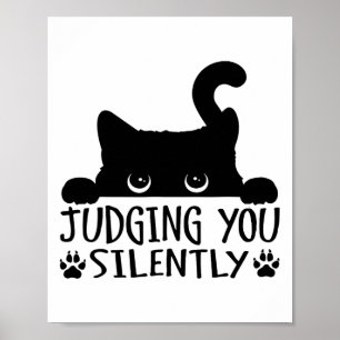 Poster Chat Noir Drôle Vous Jugeant Silencieux Chat