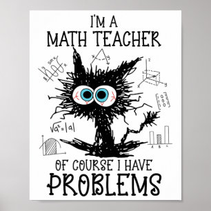 Poster Chat Noir Kitty Je suis un professeur de mathémati