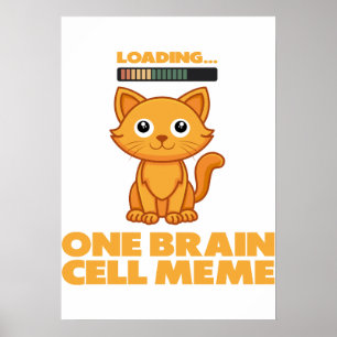 Poster Chat orange un neurone drôle mème d'art en chargem