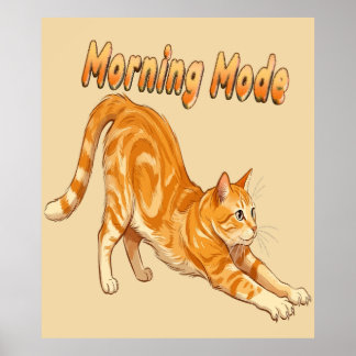 Poster Chat Tigré Orange en Mode Matin s'étirant Chat Drô