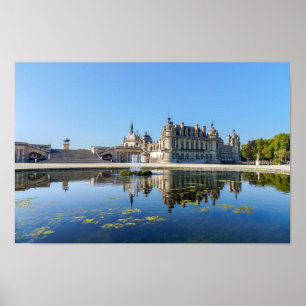 Poster Château de Chantilly avec réflexion dans un étang
