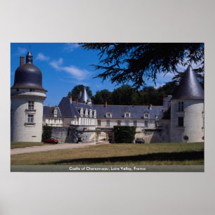 Poster Château de Chenonceau, le Val de Loire, France