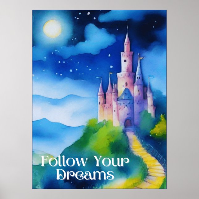 Poster Château sur une colline, suivez vos rêves (Devant)