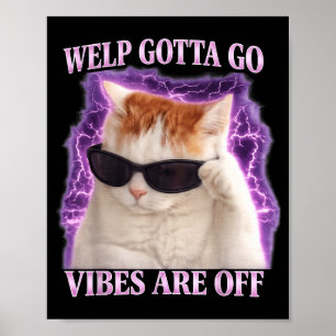 Poster Chaton tigré drôle de phrase sarcastique Funny fau